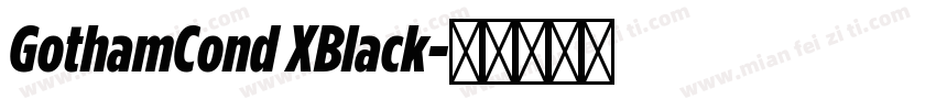 GothamCond XBlack字体转换